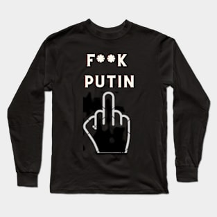 Putin f**k Long Sleeve T-Shirt